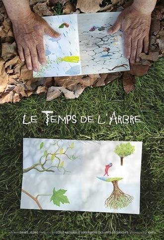 Le temps de l’arbre (2012)