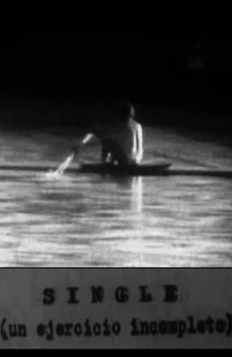 Single (un ejercicio incompleto) (1970)