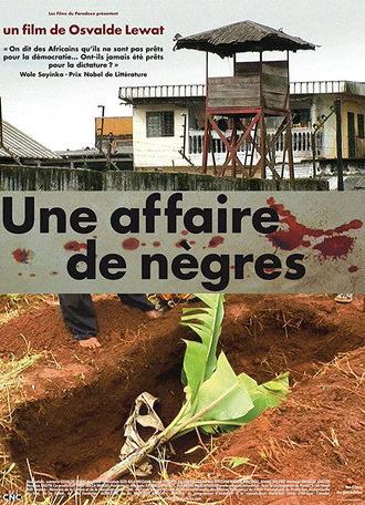 Une affaire de nègres (2009)