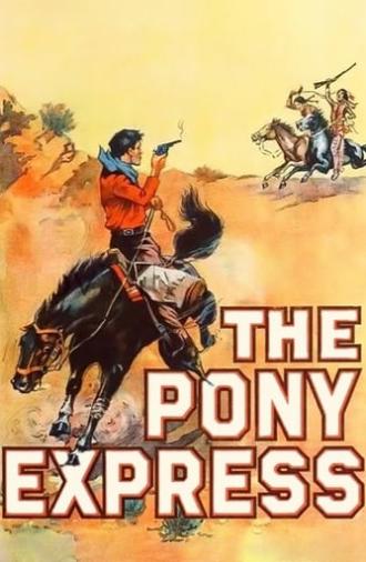 The Pony Express (1925)