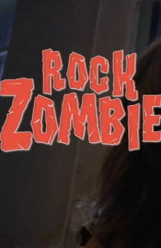 Rock Zombie (2007)