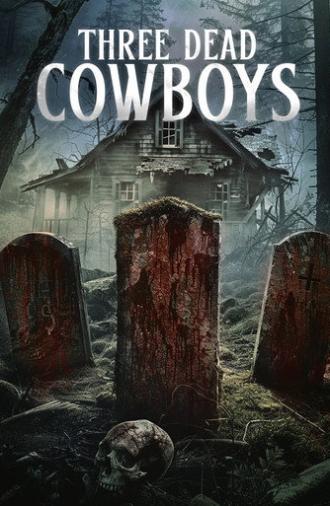 Three Dead Cowboys (2024)