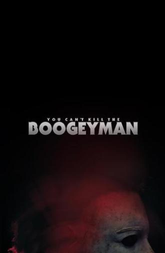 You Can't Kill The Boogeyman (2022)