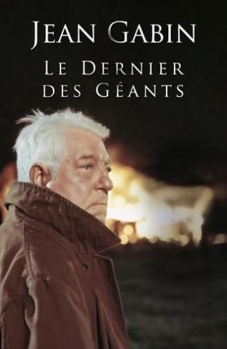 Jean Gabin, le dernier des géants (2015)