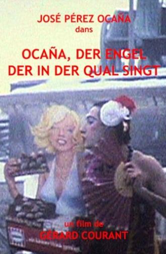 Ocana, der Engel der in der Qual singt (1979)