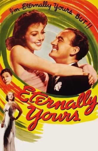 Eternally Yours (1939)