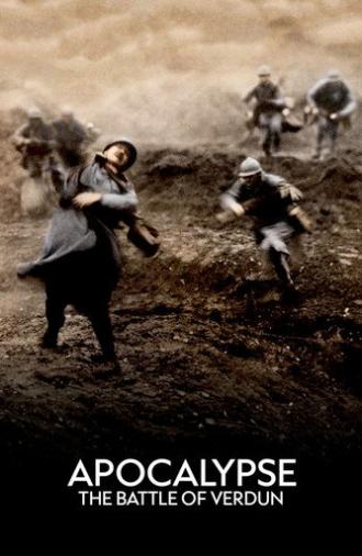 Apocalypse: The Battle of Verdun (2016)