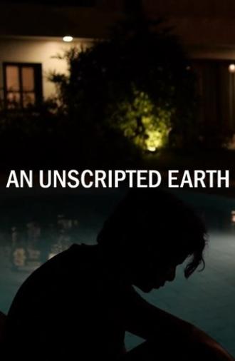 An Unscripted Earth (2020)