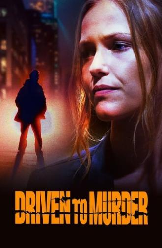 Driven to Murder (2022)