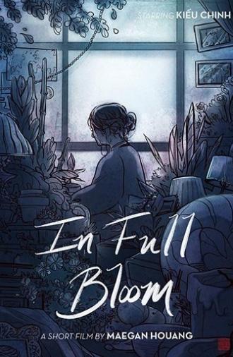 In Full Bloom (2019)