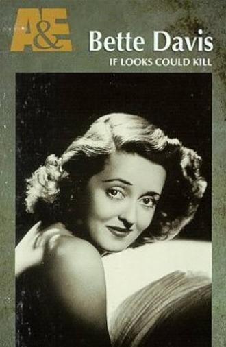 Biography: Bette Davis — If Looks Could Kill (1994)