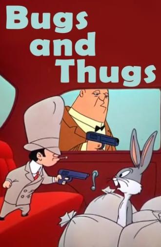 Bugs and Thugs (1954)