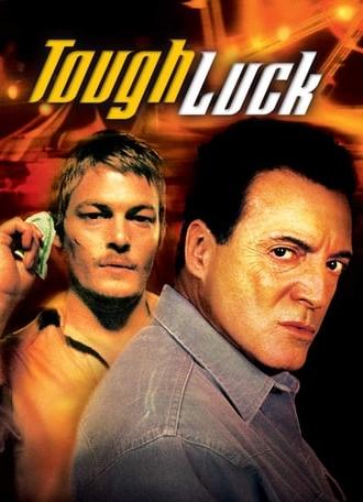 Tough Luck (2004)