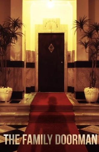 The Family Doorman (2017)