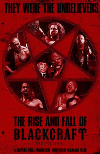 The Rise and Fall of Blackcraft Wrestling (2020)