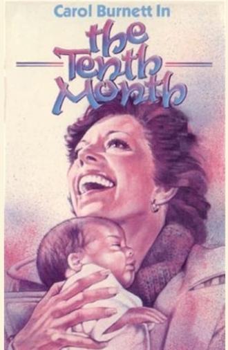 The Tenth Month (1979)