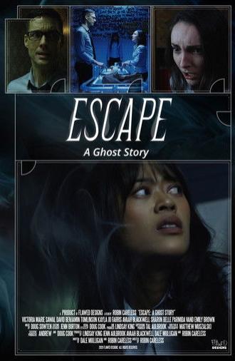 Escape: A Ghost Story (2021)