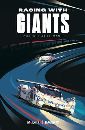 Racing With Giants: Porsche at Le Mans (2023)