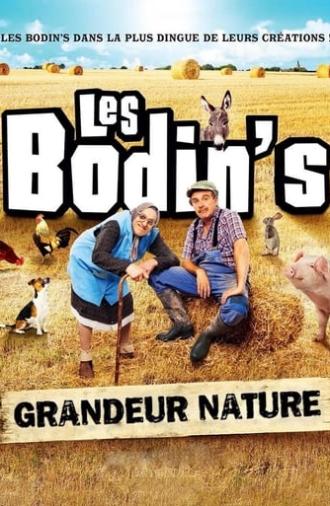 Les Bodin's : Grandeur Nature (@Zenith de Limoges) (2016)