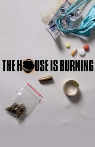 The House Is Burning (2006)