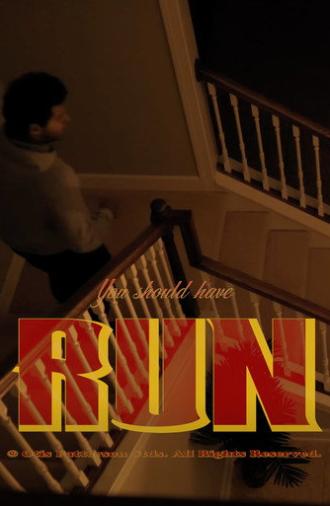 You Should Have Run (2024)