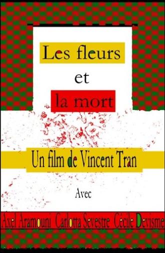 Les fleurs et la mort (2025)