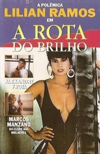 A Rota do Brilho (1990)