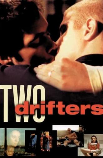 Two Drifters (2005)