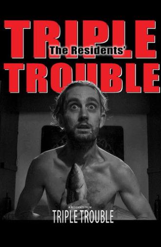 Triple Trouble (2022)