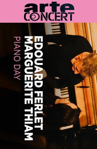 Edouard Ferlet & Marguerite Thiam @ Piano Day 2025 (2025)