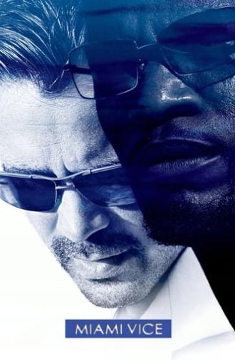 Miami Vice (2006)