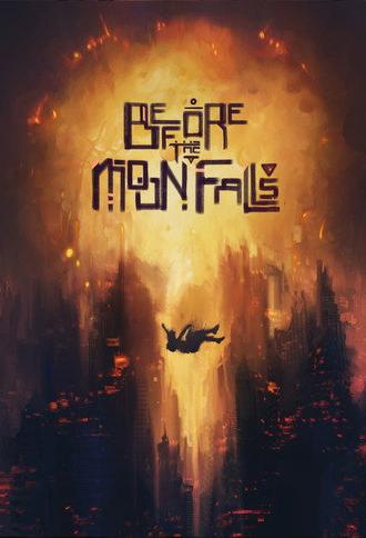 Before the Moon Falls (2026)