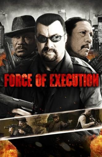 Force of Execution (2014)