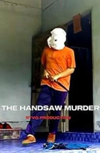 The handsaw murder (2025)