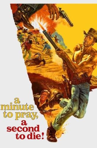 A Minute to Pray, a Second to Die (1968)