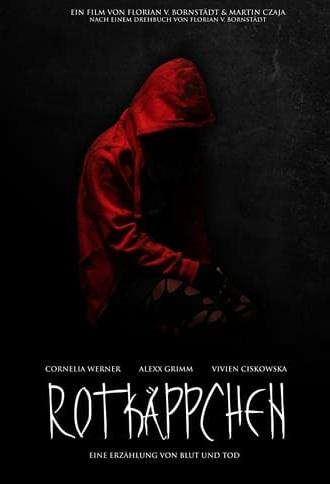 Little Red Riding Hood: A Tale of Blood and Death (2013)