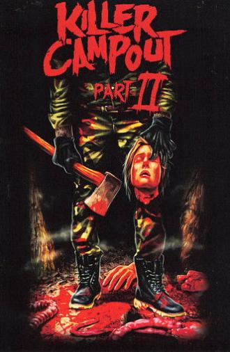 Killer Campout Part II (2024)