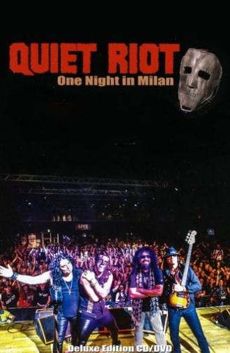 Quiet Riot : One Night in Milan (2019)