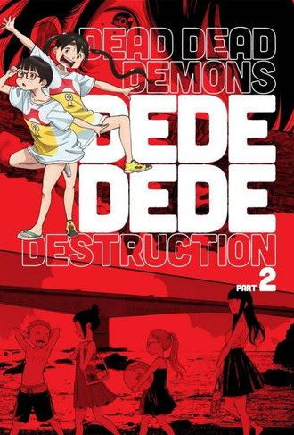 Dead Dead Demon's Dededede Destruction Part 2 (2024)