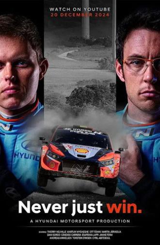 Never Just Win: The Making of a World Rally Champion (2024)