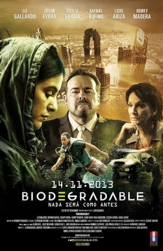 Biodegradable (2013)