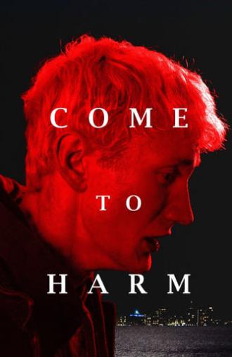 Come to Harm (2022)