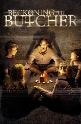 Beckoning the Butcher (2013)