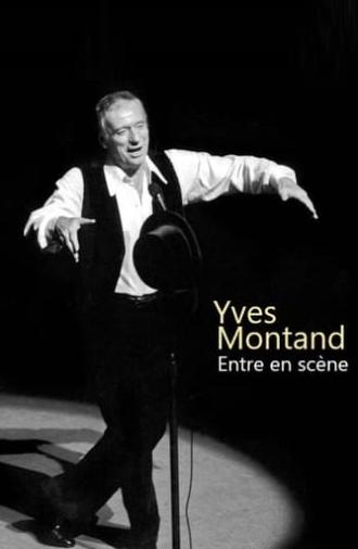 Yves Montand entre en scène (2021)