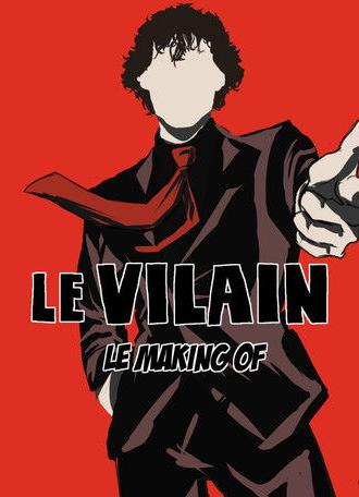 Le vilain : Instantanés (2010)