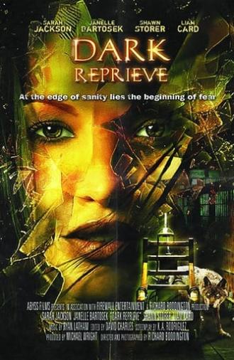 Dark Reprieve (2007)