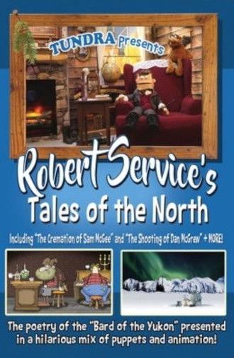 Robert Service's Tales of the North (2016)