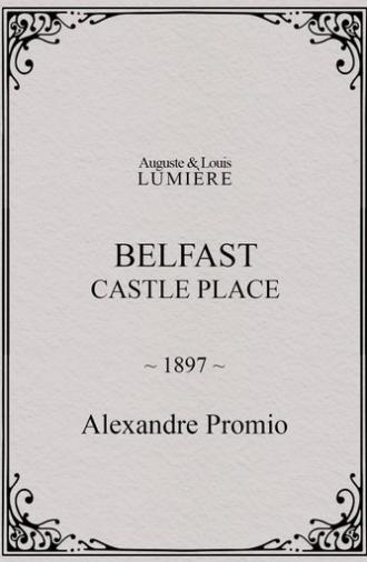 Belfast, Castle Place (1897)