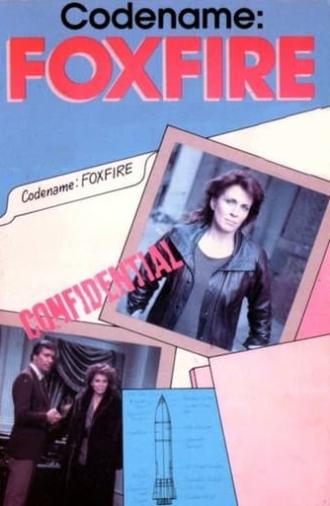 Code Name: Foxfire (1985)