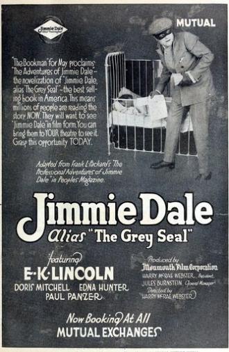 Jimmie Dale, Alias the Grey Seal (1917)